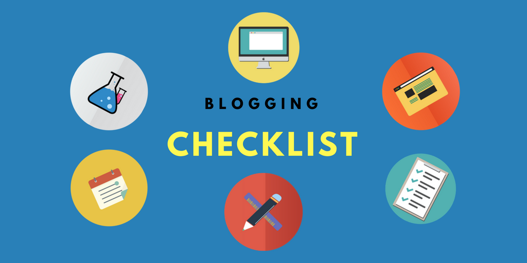 Blogging Checklist to Follow
